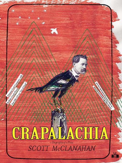 Détails du titre pour Crapalachia par Scott McClanahan - Disponible